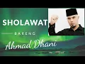 Download Lagu SHOLAWAT ASYGHIL (AHMAD DHANI)