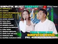 Lagu PERTEMUAN 2 - KANDAS - Irwan Ft Fira Cantika - SIMPATIK MUSIC FULL ALBUM TERBARU 2025