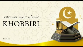 Download Instrumen Musik Islami - KHOBBIRI || subhanallah merdu sekali MP3