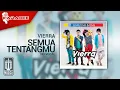 Download Lagu Vierra - Semua Tentangmu (Official Karaoke Video) | No Vocal