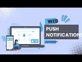 Web Push Notifications with JavaScript Step-by-Step Tutorial