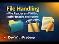 File Handling in Java Full Tutorial FileReader FileWriter BufferedReader BufferedWriter
