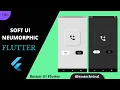 NEUMORPHISM SOFT UI FLUTTER soft ui by smtechviral