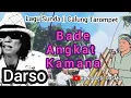 BADE ANGKAT KAMANA -  DARSO #calungsunda #calungdarso @Kangdedicosmo