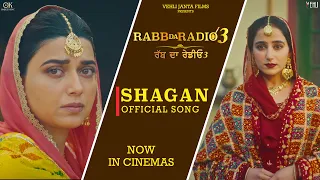 SHAGAN (OFFCIAL VIDEO) | JASLEEN KAUR | TARSEM JASSAR | NIMRAT KHAIRA | RABB DA RADIO 3