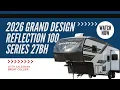 2026 Grand Design Reflection 100 Series 27BH Walkthrough with Brent Collier