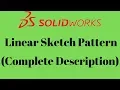 Linear Sketch Pattern in solidworks All option description Just in 3 min