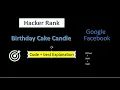 Birt ay Cake Candles HackerRank Code Best Explanation Python