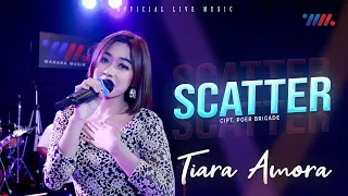 scatter tiara amora feat new rgs official live music 