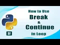 Break and Continue Statement in Python Explained Loop Control Absolute for Beginner Hindi Webroj