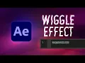 Make a Wiggle Effect in After Effects