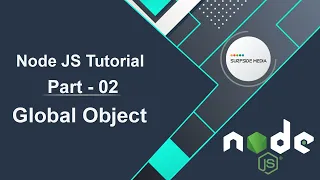Node JS Tutorial - Global Object