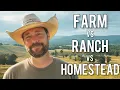 Farm vs Ranch vs Homestead What s the Difference