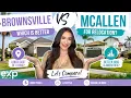 Brownsville vs McAllen Texas Which Is Better for Relocation in 2026