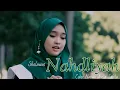 Download Lagu 🎼Sholawat Nahdliyah🎤Naswa Aulia Sabila