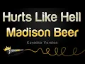 Download Lagu Madison Beer - Hurts Like Hell (Karaoke Version)