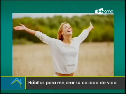 Hábitos para mejorar su calidad de vida