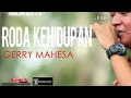 Download Lagu Gerry mahesa roda kehidupan new pallapa