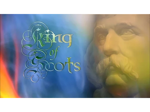 King of Scots - Trailer
