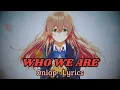 Download Lagu Onlap - Who We Are (Lyrics)