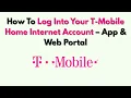 How To Log Into Your T-Mobile Home Internet Account - App Web Portal