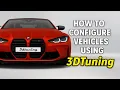 How to Configure Vehicles Using 3DTuning Virtual Car Modding