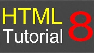 HTML Tutorial for Beginners - 08