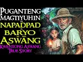 Download Lagu PUGANTENG MAGTIYUHIN NA NAPADPAD SA BARYO NG MGA ASWANG | Kwentong Aswang | True Story