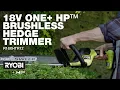 RYOBI 18V ONE HP Hedge Trimmer Kit R18XHTR12 in action