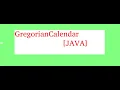 GregorianCalendar JAVA