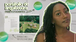 Fazendo PORTIFÓLIO de ARQUITETURA para ESTUDANTE no CANVA | by Mandy