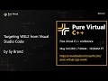 Targeting WSL 2 from Visual Studio Code with Sy Brand
