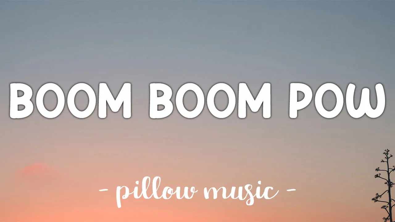 Boom Boom Pow - Black Eyed Peas (Lyrics) 🎵