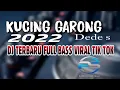 Download Lagu DJ KUCING GARONG | Dede s - Kucing Garong Full Bass Remix Terbaru 2022 lagu Tarling Terbaru