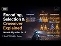 Encoding Selection Crossover Explained in Hindi Genetic Algorithm Explained Part 2 StudyWithAi