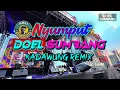 NYUMPUT - DJ DOEL SUMBANG