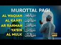 Download Lagu Bacaan AlQuran Di Pagi Hari | Surah Al Waqiah, Yasin, Ar Rahman, Al Mulk | Beautiful Recitation