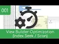 001 - Index Optimization Scan Seek