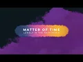 Vandelux - Matter Of Time (Lonely in the Rain Remix)