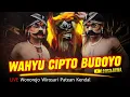 Download Lagu Full Surup !!! Warok WCB WAHYU CIPTO BUDOYO Sengganen - LIVE  Wonorejo Wirosari Patean Kendal