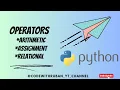 Python Operators for beginners-part1 Python Tutorial