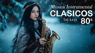 Las mejores canciones de amor instrumentales de saxofón ~ Best of 70's 80's Instrumental éxitos 🎷
