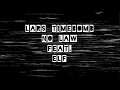 Lagu Lars Timebomb - No Law (official) feat. Elf