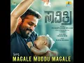 Magale Muddu Magale (From "Savitri")