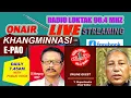 Download Lagu KHANGMINNASI E-PAO || 2025 June 21  Saturday  || Guest : Rupachandra ||  Host : SS Mangang