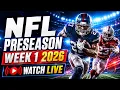 NFL Preseason Week 1 2026 Schedule TV Channels Live Streams How to Watch