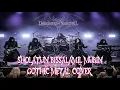 Lagu Sholatun Bissalamil Mubin - Gothic Metal Cover