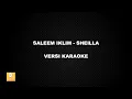 (KARAOKE) SALEEM IKLIM - SHEILLA (Versi Original)
