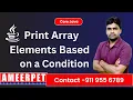 Print Specific Array Elements Easily Coding Hacks You Must Know by Srinivas Ameerpet Technologies