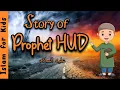 Lagu Prophet Stories in Urdu | Prophet Hud (AS) | Quran Stories | Islamic Cartoon